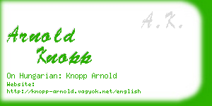 arnold knopp business card